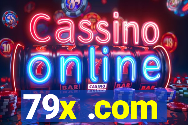 79x .com